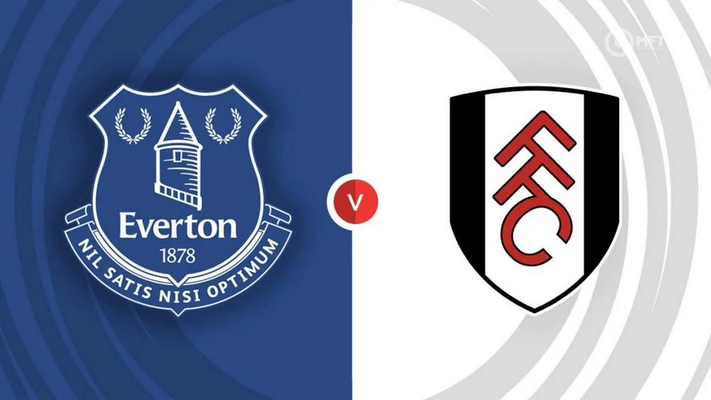 Everton vs Fulham 02h45 ngày 20/12